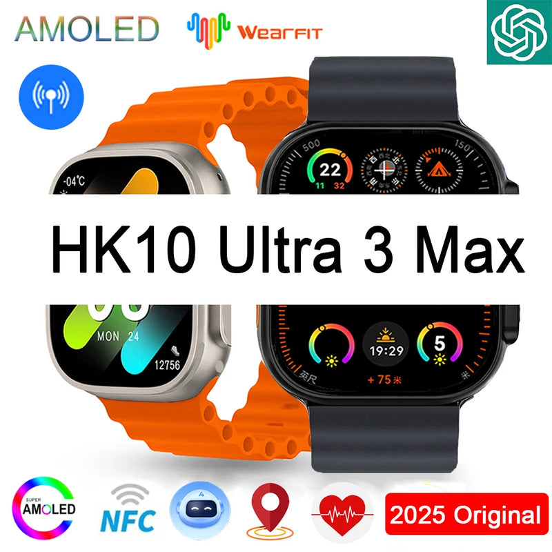 2025 hk10 ultra 3 max relógio inteligente original 4gb rom ai robô compartilhamento de rede amoled nfc bússola gps smartwatch para iso android